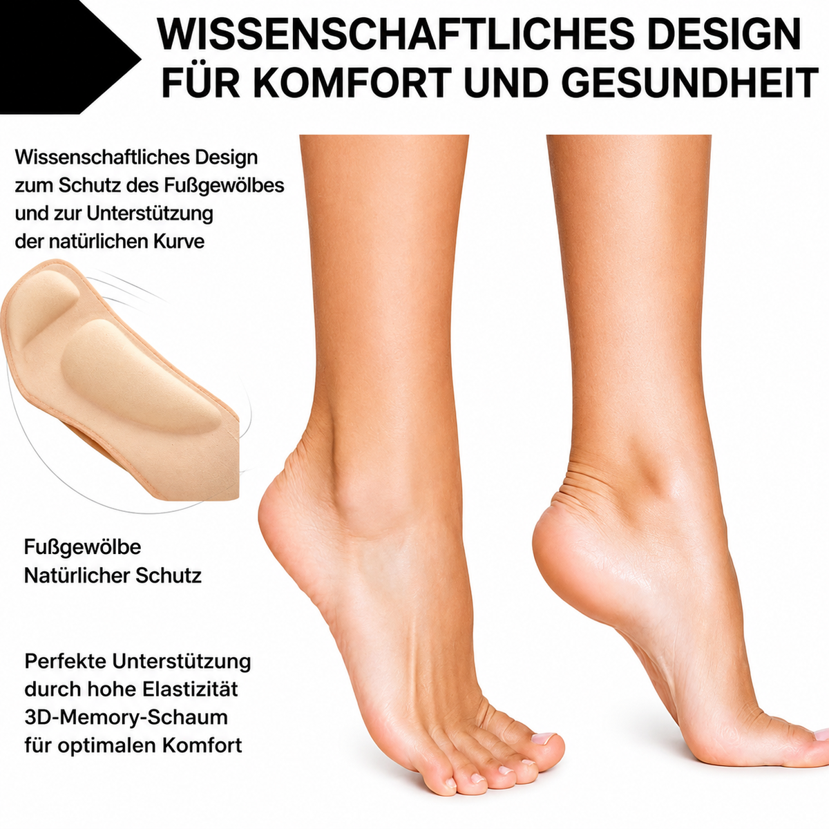 Unsichtbare Fußgewölbestützen & Gepolsterte Fußpolster